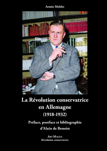 Armin Mohler – La Révolution conservatrice en Allemagne (1918-1932).jpg
